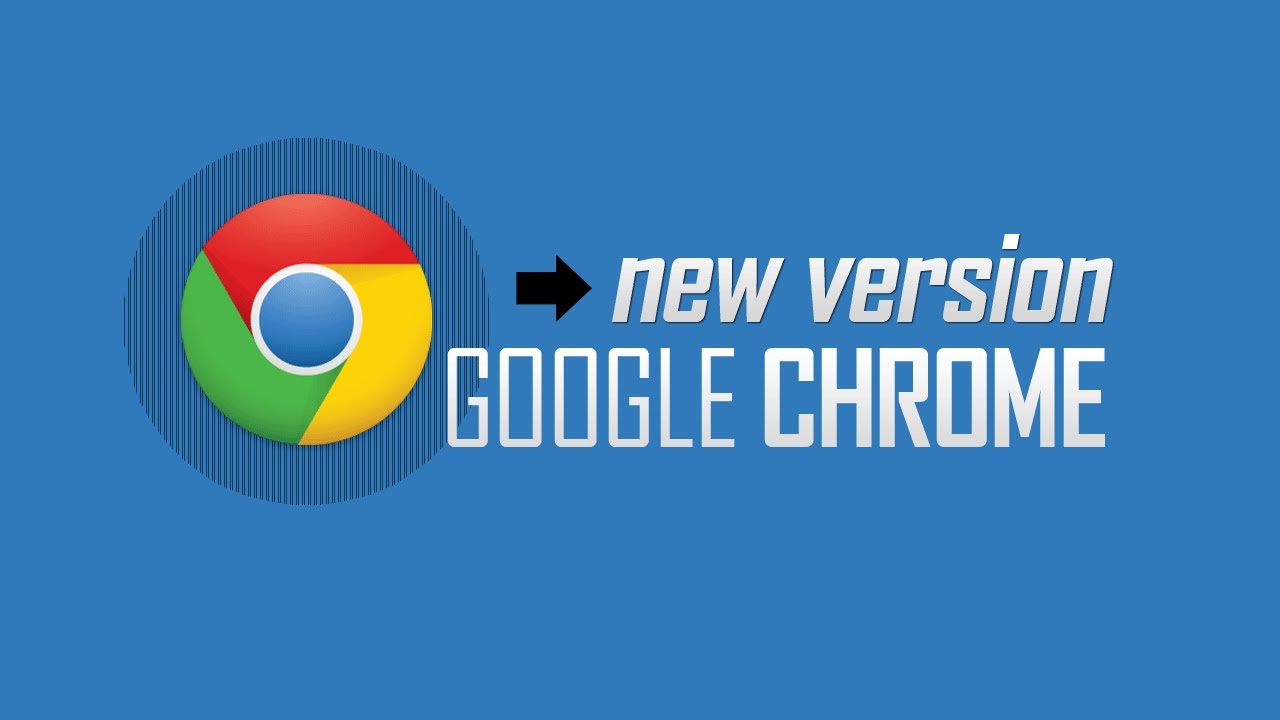 Latest version of chrome browser for windows 10